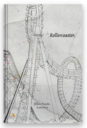 Rollercoaster. - Art & Poetry Anthology